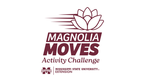 Magnolia Moves Activity Challenge from Mississippi State University Extension